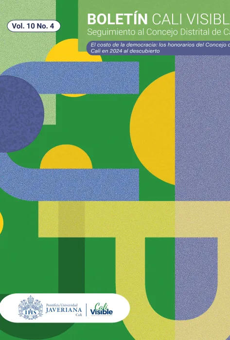 Boletín Cali Visible Vol.10 No.4 - El costo de la democracia Boletín Cali Visible Vol.10 No.4 - El costo de la democracia